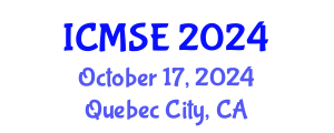 International Conference on Mechanical and Systems Engineering (ICMSE) October 17, 2024 - Quebec City, Canada
