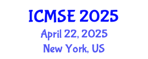 International Conference on Mechanical and Systems Engineering (ICMSE) April 22, 2025 - New York, United States