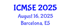 International Conference on Mechanical and Systems Engineering (ICMSE) August 16, 2025 - Barcelona, Spain