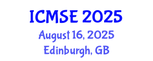 International Conference on Mechanical and Systems Engineering (ICMSE) August 16, 2025 - Edinburgh, United Kingdom