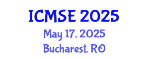 International Conference on Mechanical and Systems Engineering (ICMSE) May 17, 2025 - Bucharest, Romania