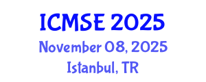 International Conference on Mechanical and Systems Engineering (ICMSE) November 08, 2025 - Istanbul, Turkey
