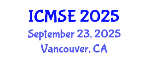 International Conference on Mechanical and Systems Engineering (ICMSE) September 23, 2025 - Vancouver, Canada
