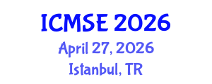 International Conference on Mechanical and Systems Engineering (ICMSE) April 27, 2026 - Istanbul, Turkey International Conference on Mechanical and Systems Engineering (ICMSE) April 27, 2026 - Istanbul, Turkey