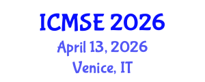 International Conference on Mechanical and Systems Engineering (ICMSE) April 13, 2026 - Venice, Italy International Conference on Mechanical and Systems Engineering (ICMSE) April 13, 2026 - Venice, Italy