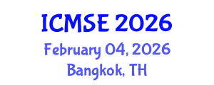 International Conference on Mechanical and Systems Engineering (ICMSE) February 04, 2026 - Bangkok, Thailand