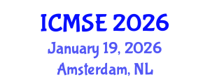 International Conference on Mechanical and Systems Engineering (ICMSE) January 19, 2026 - Amsterdam, Netherlands International Conference on Mechanical and Systems Engineering (ICMSE) January 19, 2026 - Amsterdam, Netherlands