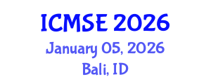International Conference on Mechanical and Systems Engineering (ICMSE) January 05, 2026 - Bali, Indonesia International Conference on Mechanical and Systems Engineering (ICMSE) January 05, 2026 - Bali, Indonesia