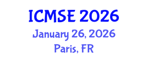 International Conference on Mechanical and Systems Engineering (ICMSE) January 26, 2026 - Paris, France International Conference on Mechanical and Systems Engineering (ICMSE) January 26, 2026 - Paris, France