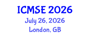 International Conference on Mechanical and Systems Engineering (ICMSE) July 26, 2026 - London, United Kingdom International Conference on Mechanical and Systems Engineering (ICMSE) July 26, 2026 - London, United Kingdom