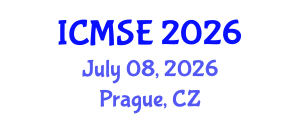 International Conference on Mechanical and Systems Engineering (ICMSE) July 08, 2026 - Prague, Czechia International Conference on Mechanical and Systems Engineering (ICMSE) July 08, 2026 - Prague, Czechia