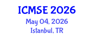 International Conference on Mechanical and Systems Engineering (ICMSE) May 04, 2026 - Istanbul, Turkey International Conference on Mechanical and Systems Engineering (ICMSE) May 04, 2026 - Istanbul, Turkey