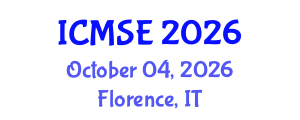 International Conference on Mechanical and Systems Engineering (ICMSE) October 04, 2026 - Florence, Italy International Conference on Mechanical and Systems Engineering (ICMSE) October 04, 2026 - Florence, Italy