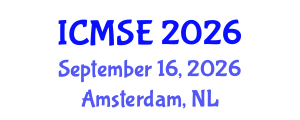 International Conference on Mechanical and Systems Engineering (ICMSE) September 16, 2026 - Amsterdam, Netherlands International Conference on Mechanical and Systems Engineering (ICMSE) September 16, 2026 - Amsterdam, Netherlands