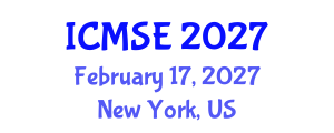 International Conference on Mechanical and Systems Engineering (ICMSE) February 17, 2027 - New York, United States International Conference on Mechanical and Systems Engineering (ICMSE) February 17, 2027 - New York, United States