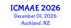 International Conference on Mechanical, Automotive and Aerospace Engineering (ICMAAE) December 01, 2026 - Auckland, New Zealand International Conference on Mechanical, Automotive and Aerospace Engineering (ICMAAE) December 01, 2026 - Auckland, New Zealand