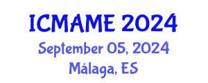International Conference on Mechanical, Automotive and Materials Engineering (ICMAME) September 05, 2024 - Málaga, Spain