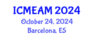 International Conference on Mechanical Engineering and Applied Mechanics (ICMEAM) October 24, 2024 - Barcelona, Spain
