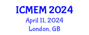 International Conference on Mechanical Engineering and Manufacturing (ICMEM) April 11, 2024 - London, United Kingdom