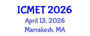 International Conference on Mechanical Engineering and Technology (ICMET) April 13, 2026 - Marrakesh, Morocco International Conference on Mechanical Engineering and Technology (ICMET) April 13, 2026 - Marrakesh, Morocco