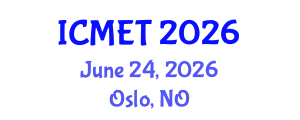 International Conference on Mechanical Engineering and Technology (ICMET) June 24, 2026 - Oslo, Norway