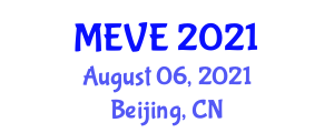 International Conference on Mechanical Engineering and Vehicle Engineering (MEVE) August 06, 2021 - Beijing, China