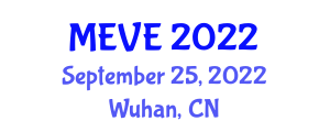 International Conference on Mechanical Engineering and Vehicle Engineering (MEVE) September 25, 2022 - Wuhan, China