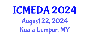 International Conference on Mechanical Engineering Design and Analysis (ICMEDA) August 22, 2024 - Kuala Lumpur, Malaysia