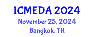 International Conference on Mechanical Engineering Design and Analysis (ICMEDA) November 25, 2024 - Bangkok, Thailand