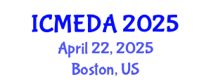 International Conference on Mechanical Engineering Design and Analysis (ICMEDA) April 22, 2025 - Boston, United States