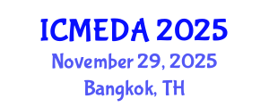 International Conference on Mechanical Engineering Design and Analysis (ICMEDA) November 29, 2025 - Bangkok, Thailand