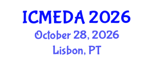 International Conference on Mechanical Engineering Design and Analysis (ICMEDA) October 28, 2026 - Lisbon, Portugal