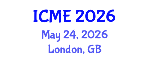 International Conference on Mechanical Engineering (ICME) May 24, 2026 - London, United Kingdom