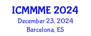 International Conference on Mechanical, Materials and Manufacturing Engineering (ICMMME) December 23, 2024 - Barcelona, Spain