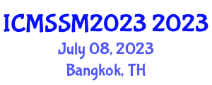 International Conference on Mechanical Structures and Smart Materials (ICMSSM2023) July 08, 2023 - Bangkok, Thailand