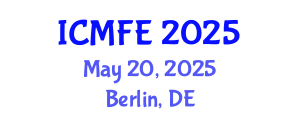 International Conference on Mechanics and Fluid Engineering (ICMFE) May 20, 2025 - Berlin, Germany
