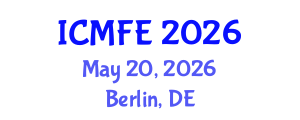 International Conference on Mechanics and Fluid Engineering (ICMFE) May 20, 2026 - Berlin, Germany