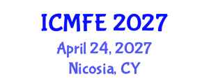 International Conference on Mechanics and Fluid Engineering (ICMFE) April 24, 2027 - Nicosia, Cyprus International Conference on Mechanics and Fluid Engineering (ICMFE) April 24, 2027 - Nicosia, Cyprus