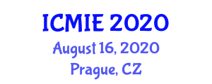 International Conference on Mechanics and Industrial Engineering (ICMIE) August 16, 2020 - Prague, Czechia