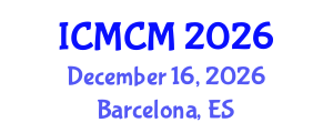 International Conference on Mechanics of Composite Materials (ICMCM) December 16, 2026 - Barcelona, Spain International Conference on Mechanics of Composite Materials (ICMCM) December 16, 2026 - Barcelona, Spain