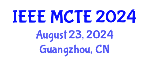 International Conference on Mechatronics and Computer Technology Engineering (IEEE MCTE) August 23, 2024 - Guangzhou, China