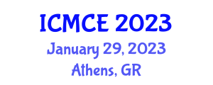 International Conference on Mechatronics and Control Engineering (ICMCE) January 29, 2023 - Athens, Greece