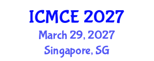 International Conference on Mechatronics and Control Engineering (ICMCE) March 29, 2027 - Singapore, Singapore International Conference on Mechatronics and Control Engineering (ICMCE) March 29, 2027 - Singapore, Singapore