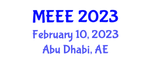 International Conference on Mechatronics and Electrical Engineering (MEEE) February 10, 2023 - Abu Dhabi, United Arab Emirates