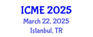 International Conference on Mechatronics Engineering (ICME) March 22, 2025 - Istanbul, Turkey