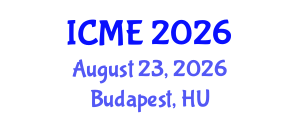 International Conference on Mechatronics Engineering (ICME) August 23, 2026 - Budapest, Hungary