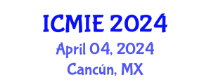International Conference on Mechatronics, Manufacturing and Industrial Engineering (ICMIE) April 04, 2024 - Cancún, Mexico