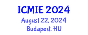 International Conference on Mechatronics, Manufacturing and Industrial Engineering (ICMIE) August 22, 2024 - Budapest, Hungary