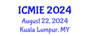 International Conference on Mechatronics, Manufacturing and Industrial Engineering (ICMIE) August 22, 2024 - Kuala Lumpur, Malaysia
