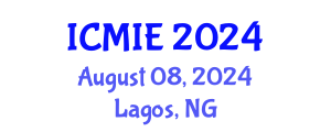 International Conference on Mechatronics, Manufacturing and Industrial Engineering (ICMIE) August 08, 2024 - Lagos, Nigeria